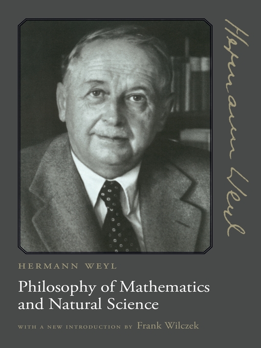 Title details for Philosophy of Mathematics and Natural Science by Hermann Weyl - Wait list